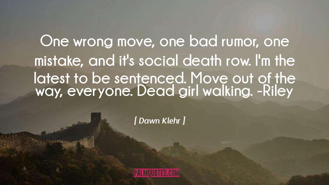 Death Row quotes by Dawn Klehr