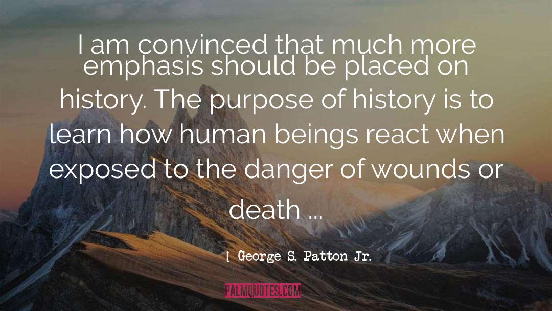 Death S Master quotes by George S. Patton Jr.