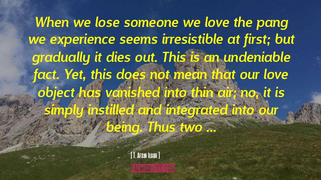 Death S Mistress quotes by T. Afsin Ilgar