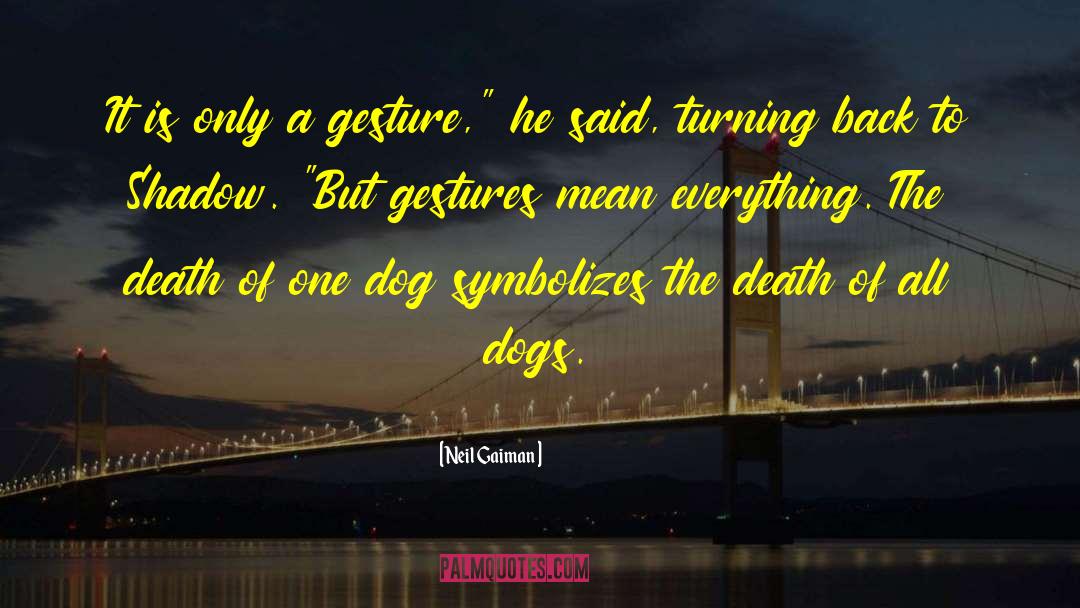 Death Sentence quotes by Neil Gaiman