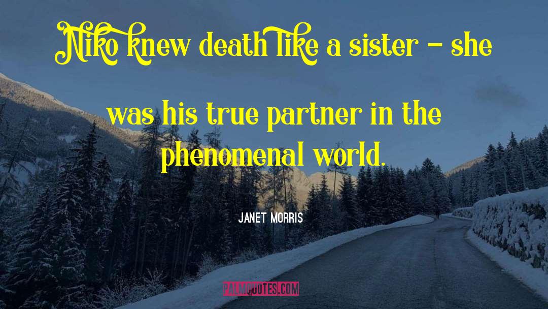 Death Sister Connection quotes by Janet Morris