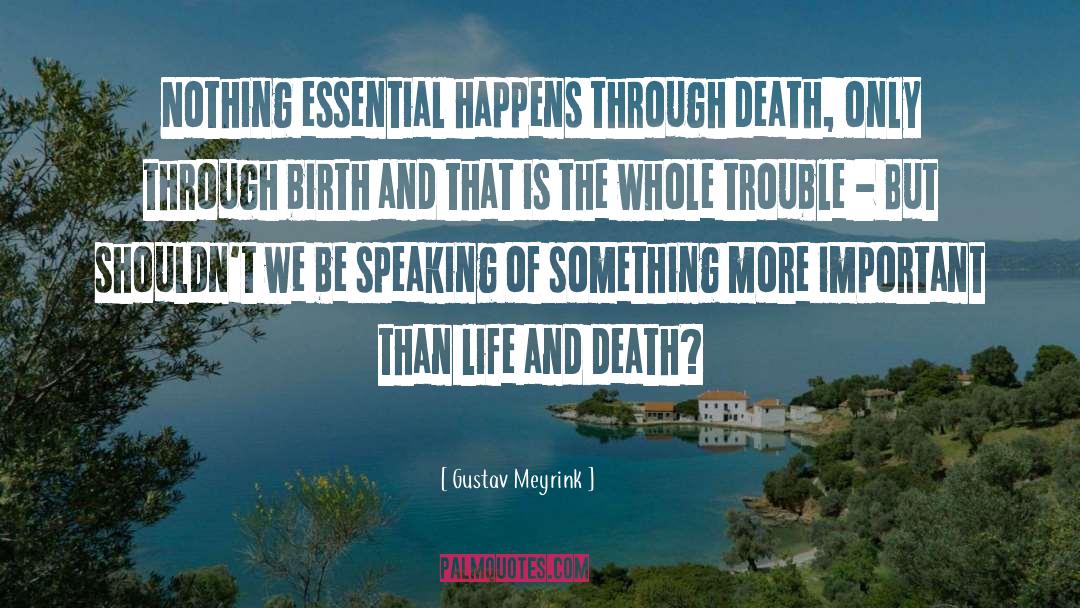 Death Song quotes by Gustav Meyrink