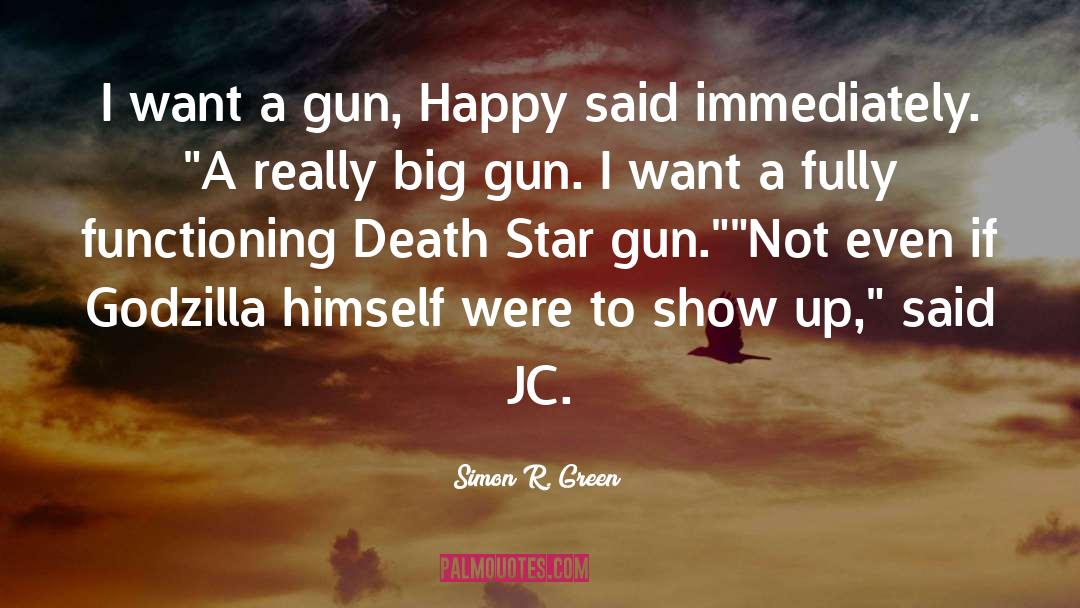 Death Star quotes by Simon R. Green