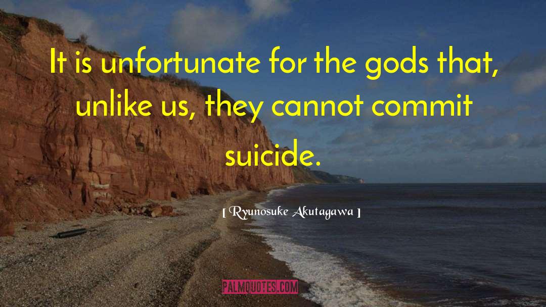 Death Suicide quotes by Ryunosuke Akutagawa