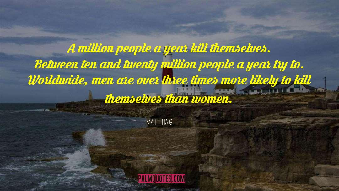 Death Suicide quotes by Matt Haig