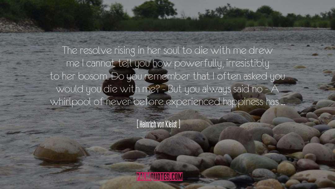 Death Suicide quotes by Heinrich Von Kleist