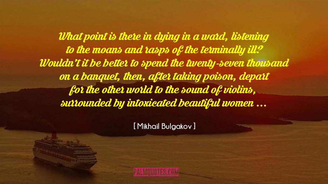 Death Suicide quotes by Mikhail Bulgakov