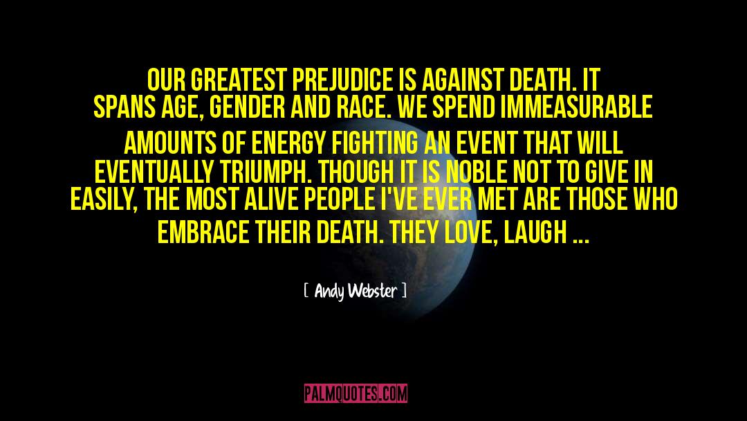 Death Sympathy quotes by Andy Webster