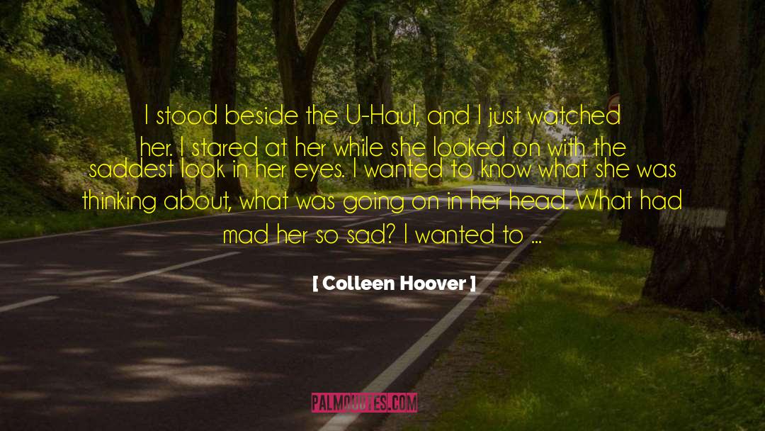 Death Take Away quotes by Colleen Hoover