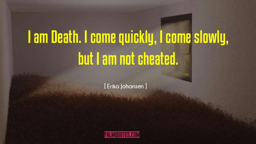 Death Toll quotes by Erika Johansen