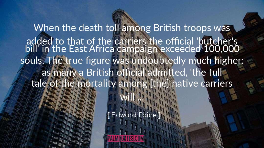 Death Toll quotes by Edward Paice