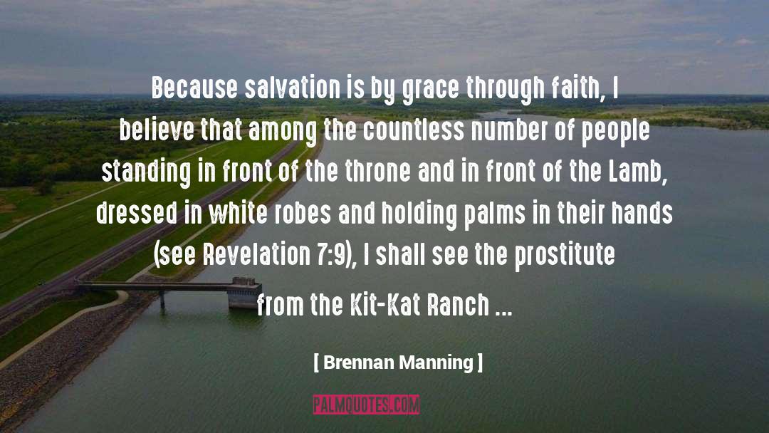 Death Unknown Salvation quotes by Brennan Manning