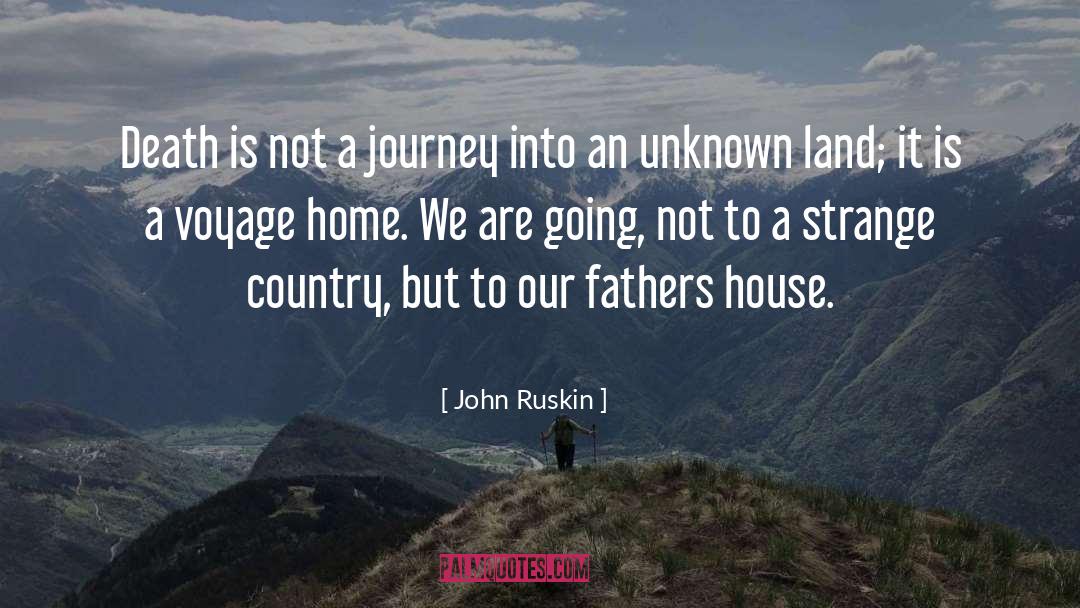 Death Unknown Salvation quotes by John Ruskin