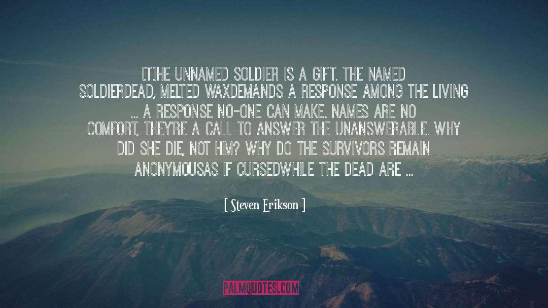 Death Unknown Salvation quotes by Steven Erikson