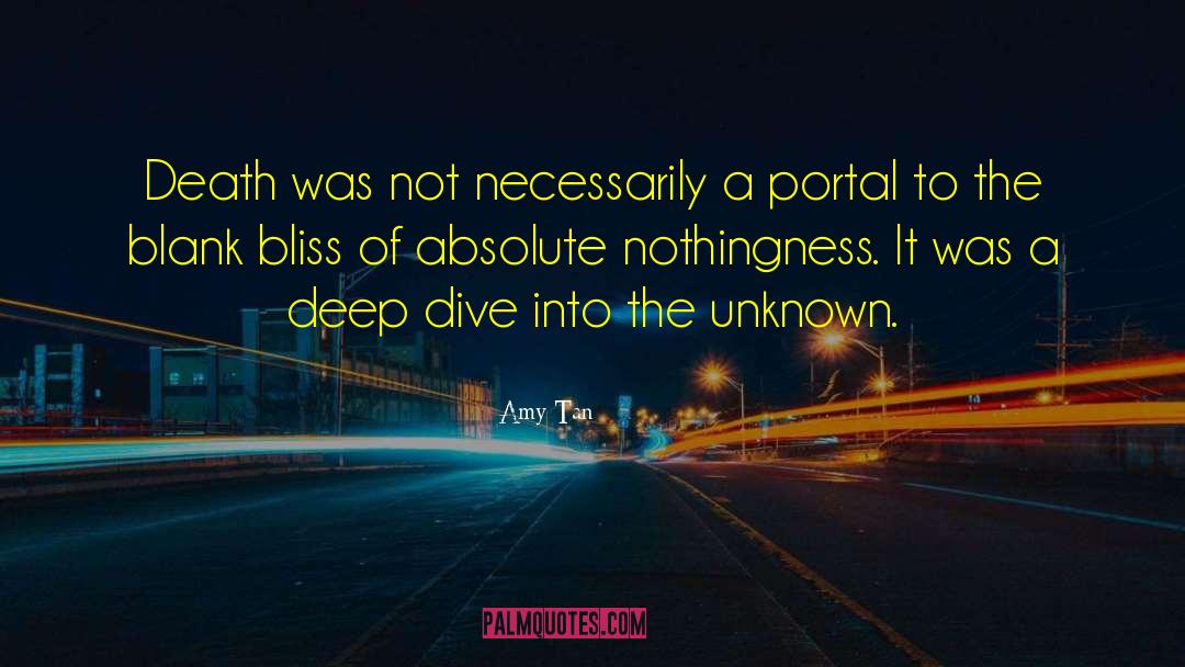 Death Unknown Salvation quotes by Amy Tan