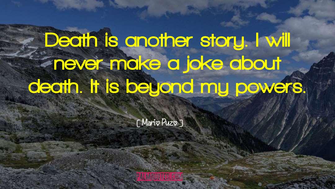 Death Watch quotes by Mario Puzo