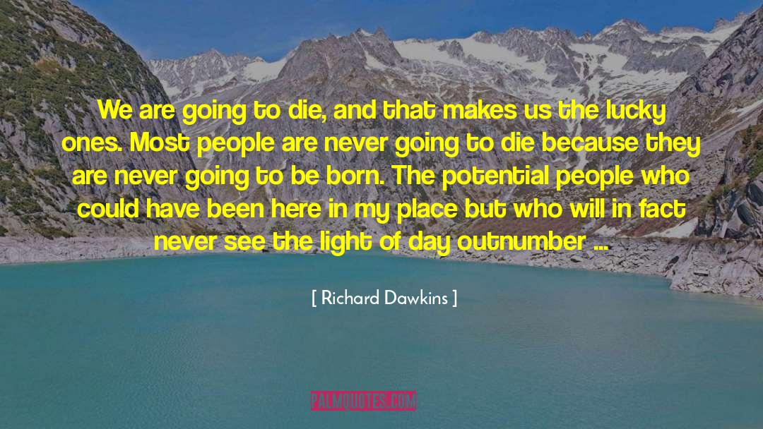 Death Will Overtake You quotes by Richard Dawkins