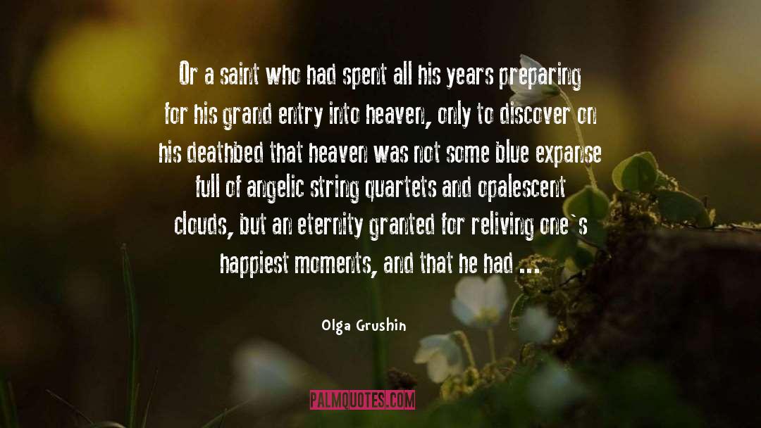 Deathbed quotes by Olga Grushin