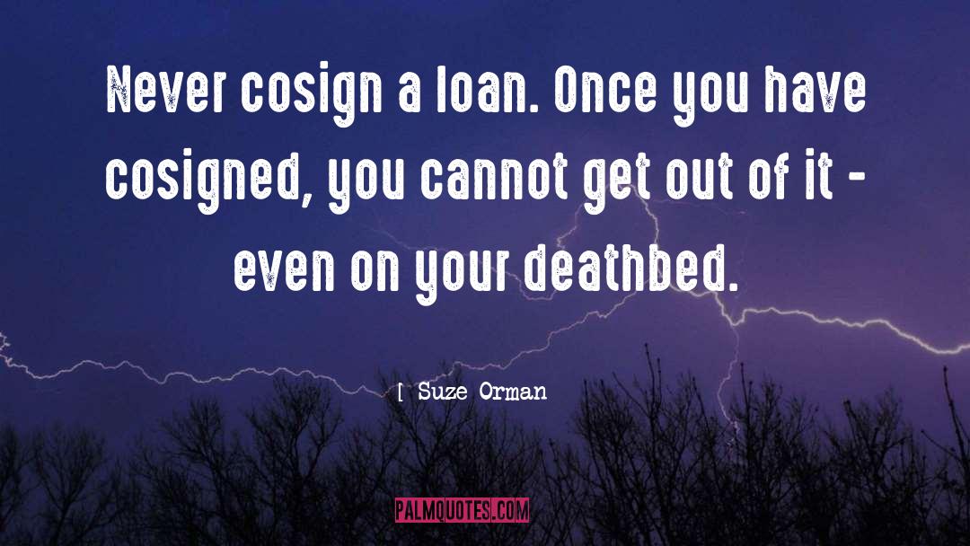 Deathbed quotes by Suze Orman
