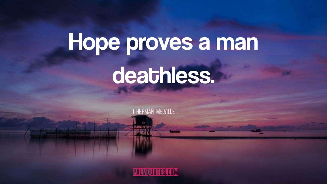 Deathless quotes by Herman Melville