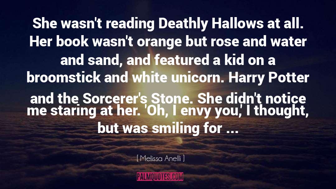 Deathly quotes by Melissa Anelli