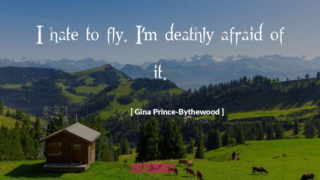 Deathly quotes by Gina Prince-Bythewood