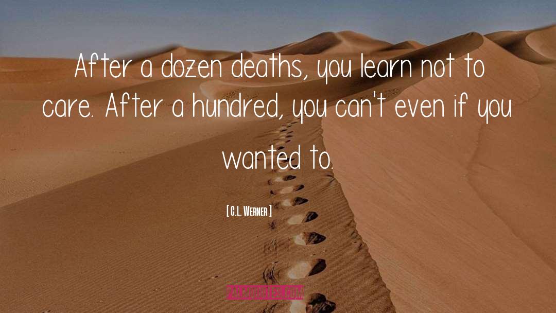 Deaths quotes by C.L. Werner