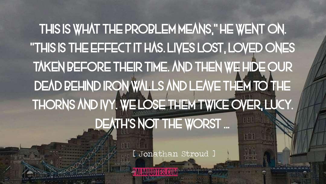 Deaths quotes by Jonathan Stroud