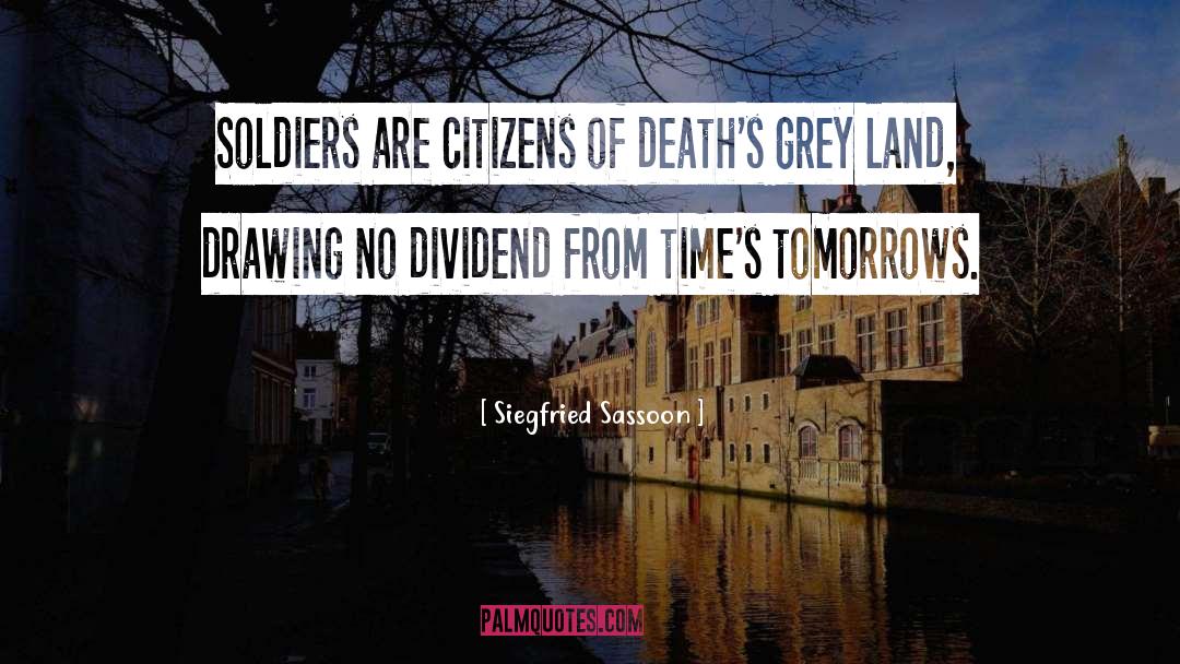 Deaths quotes by Siegfried Sassoon