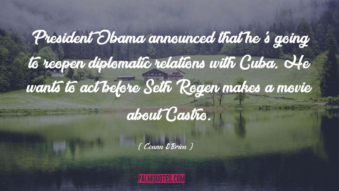 Debacco Cuba quotes by Conan O'Brien