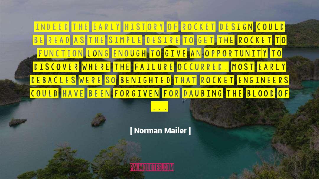 Debacles quotes by Norman Mailer