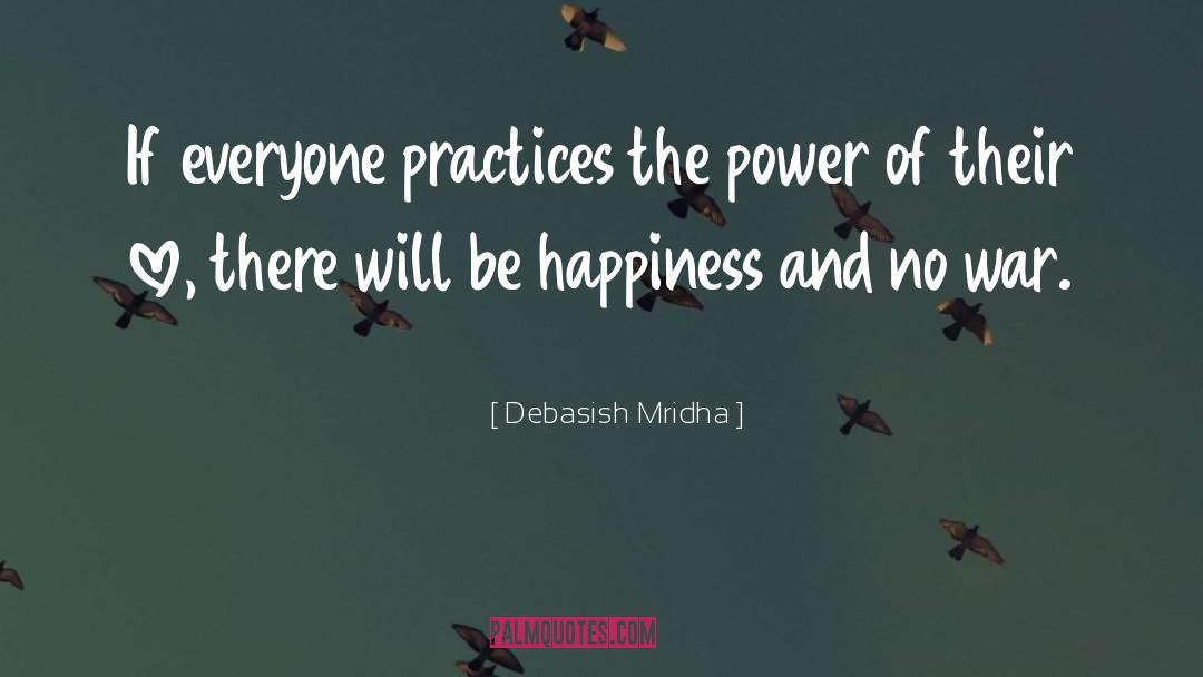 Debasish Mridha quotes by Debasish Mridha