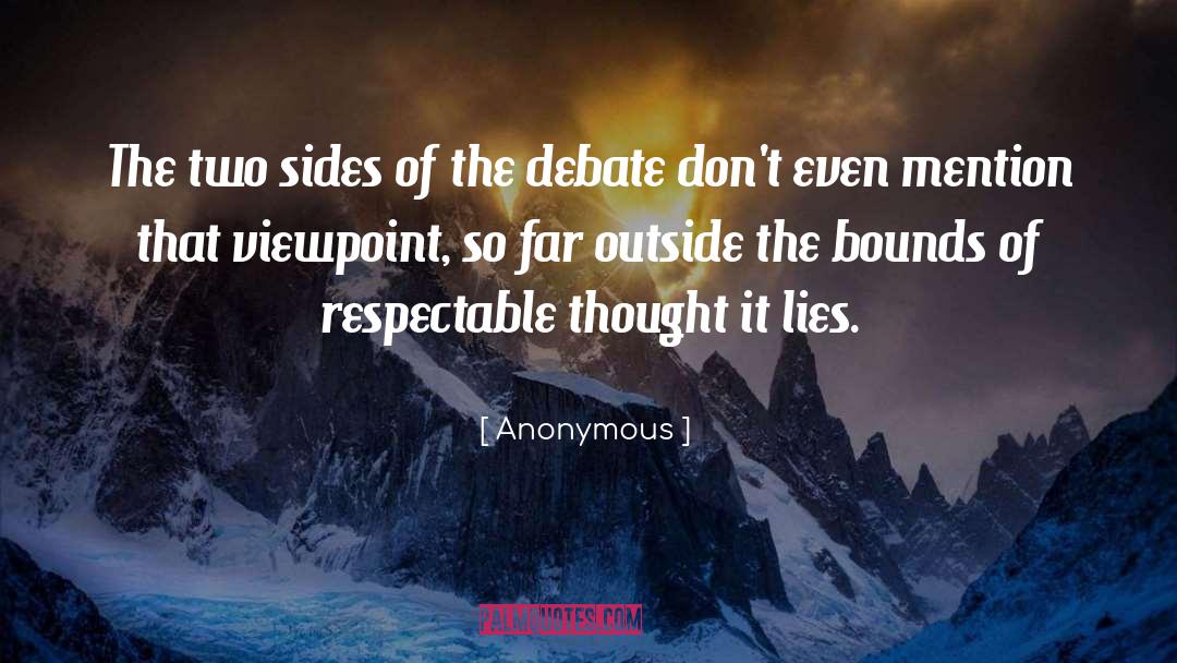 Debate Instant quotes by Anonymous