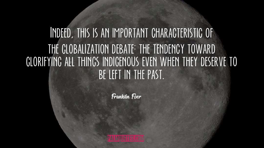 Debate quotes by Franklin Foer