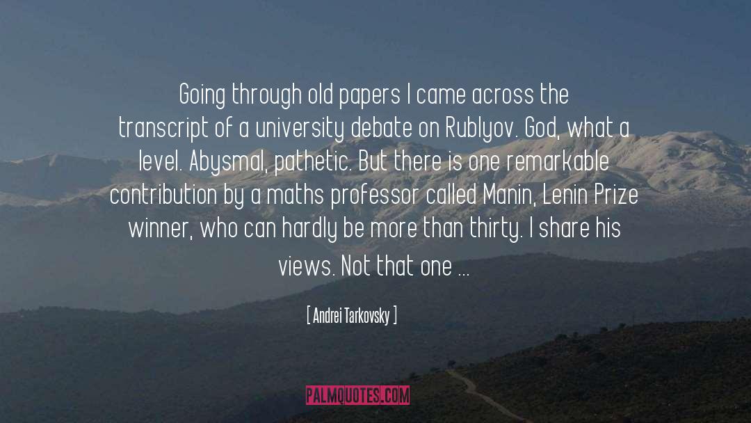 Debate quotes by Andrei Tarkovsky