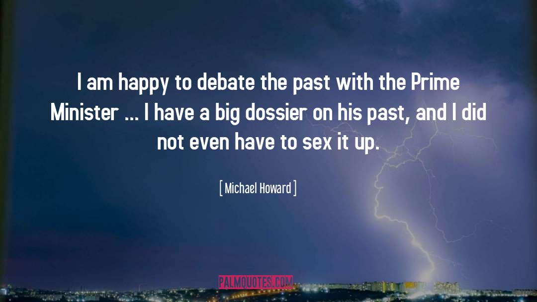 Debate The Left quotes by Michael Howard