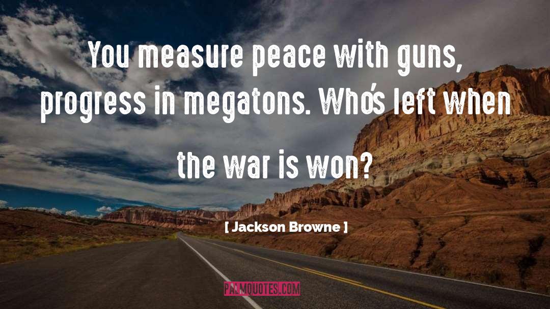 Debate The Left quotes by Jackson Browne