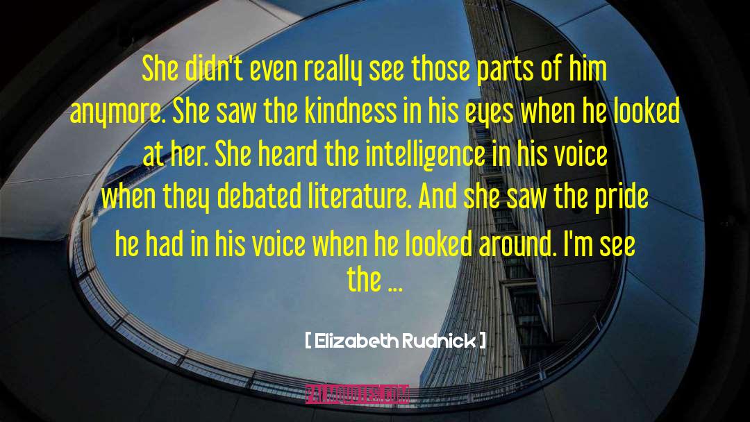 Debated quotes by Elizabeth Rudnick