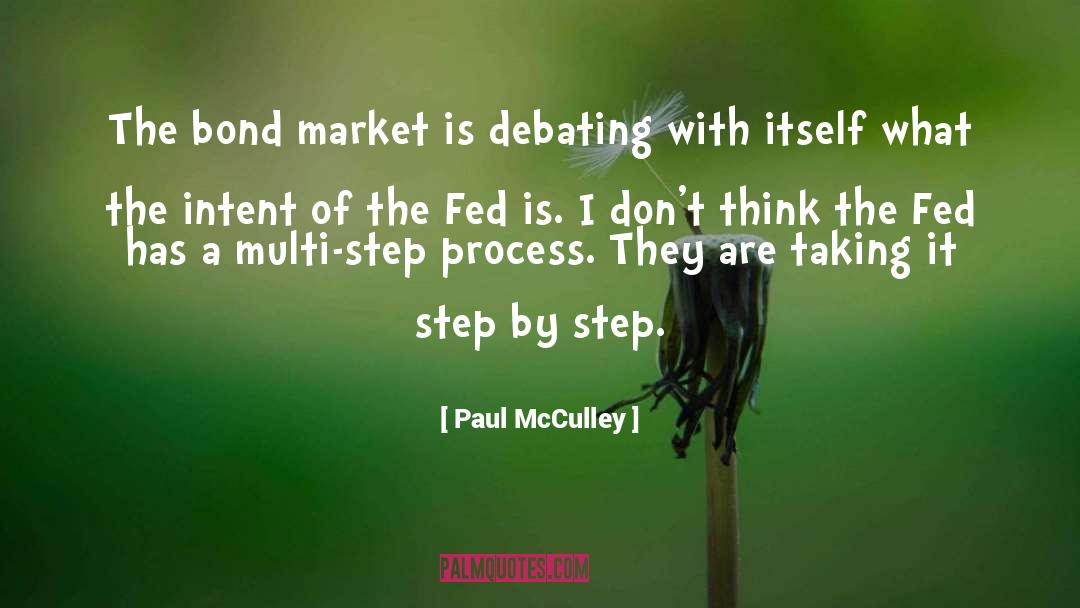 Debating quotes by Paul McCulley