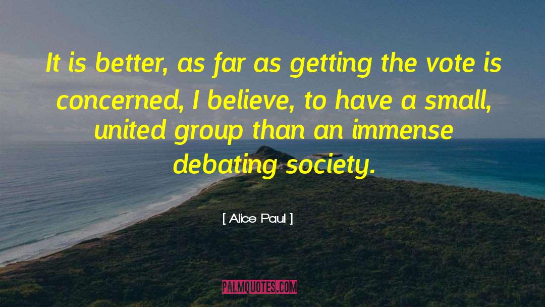 Debating quotes by Alice Paul