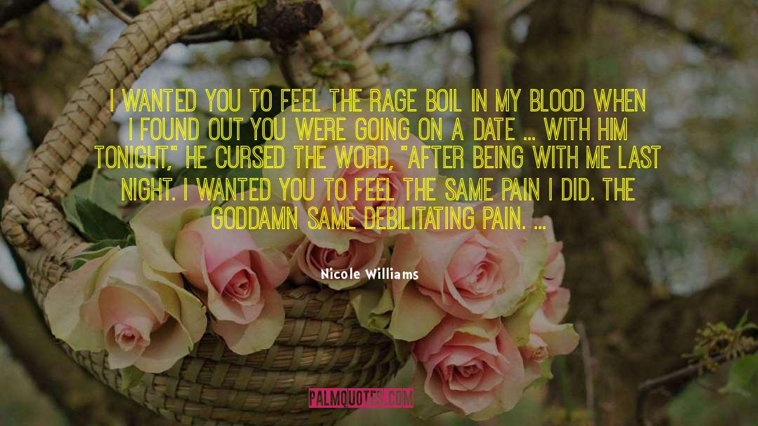 Debilitating quotes by Nicole Williams