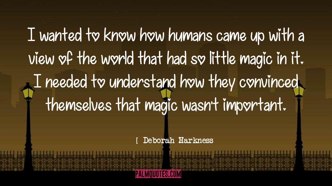 Deborah Harkness quotes by Deborah Harkness