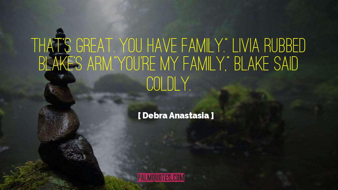 Debra Anastasia quotes by Debra Anastasia