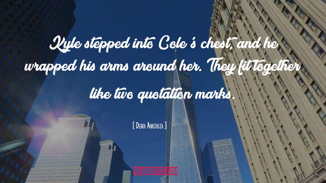 Debra Anastasia quotes by Debra Anastasia