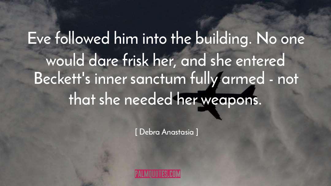 Debra And Jackie quotes by Debra Anastasia