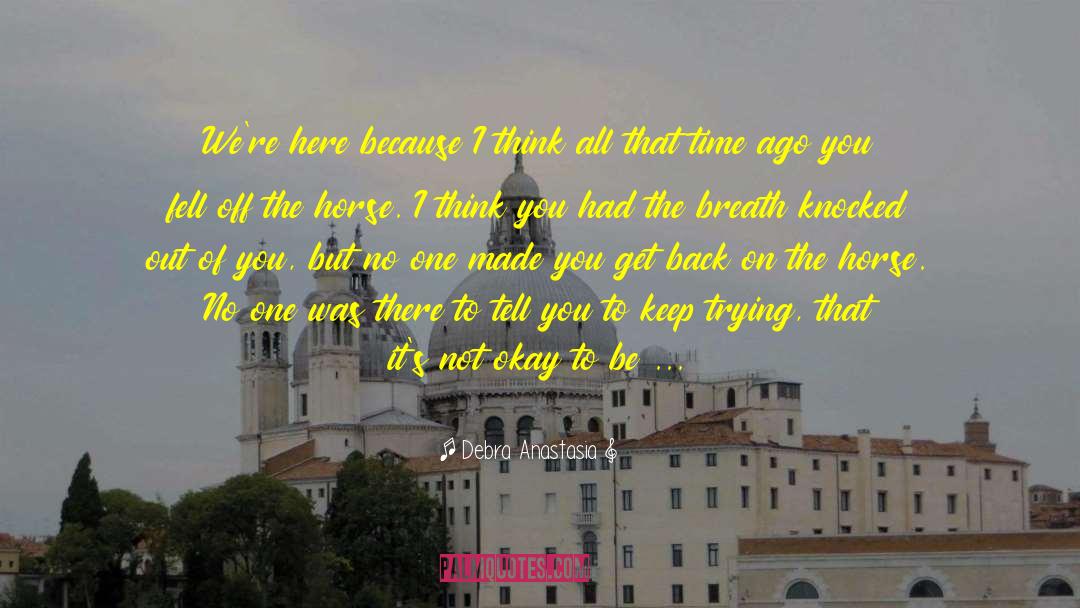 Debra Moffitt quotes by Debra Anastasia