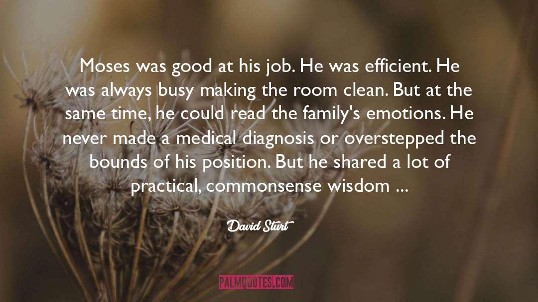 Debriefed Medical quotes by David Sturt