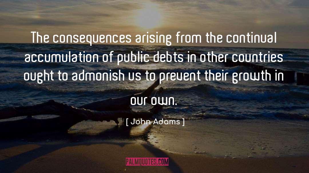 Debt By Founding Fathers quotes by John Adams