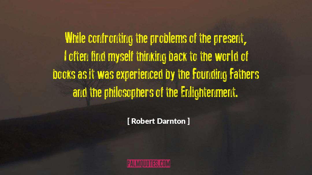 Debt By Founding Fathers quotes by Robert Darnton