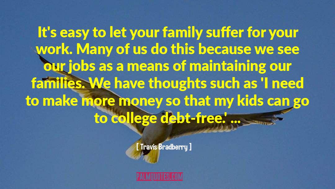 Debt Free quotes by Travis Bradberry